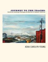 Journey to the Tracks Volume 1