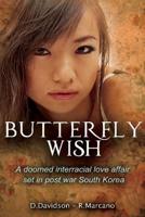 Butterfly Wish Volume 1