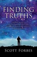 Finding Truths Volume 1