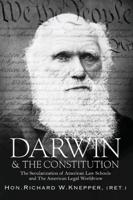Darwin & The Constitution