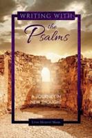 Writing With the Psalms