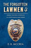 The Forgotten Lawmen Part 4