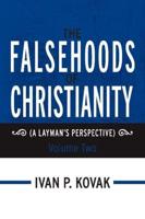 The Falsehoods of Christianity Volume Two