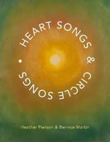 Heart Songs & Circle Songs