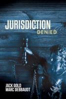 Jurisdiction Denied