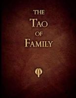 The Tao of Family