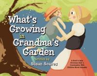 What's Growing in Grandma's Garden