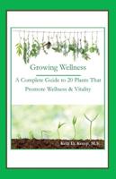 Growing Wellness