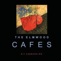 The Elmwood Cafes