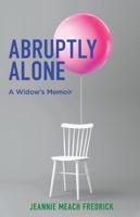 Abruptly Alone