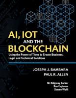 AI, IoT and the Blockchain