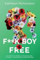 F**k Boy Free