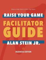 Raise Your Game Book Club: Facilitator Guide (Business)