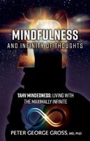 Mindfulness and Infinity of Thoughts