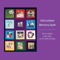 Old Lesbian Memory Quilt