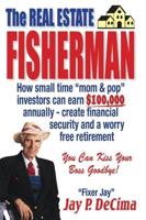 The Real Estate Fisherman