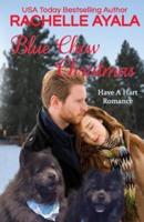 Blue Chow Christmas: The Hart Family