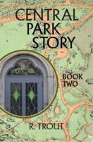 Central Park Story Book Two