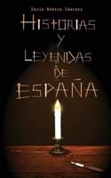 Historias Y Leyendas De Espana - Volumen 1