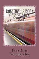 Jonathan's Book of Abstract Designs