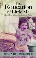 The Education of Little Me