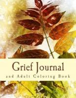 Grief Journal and Adult Coloring Book