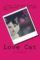 Love Cat (Journal / Notebook)