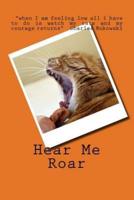 Hear Me Roar Cat (Journal / Notebook)