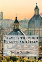 Travels Through France and Italy Tobias Smollett