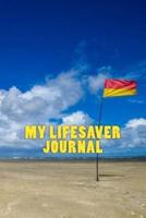 My Lifesaver Journal