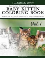 Baby Kitten Coloring Book Baby Animal Coloring Book Grayscale