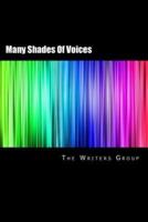 Many Shades of Voices