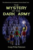The Mystery of the Dark Army