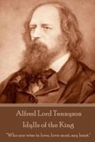 Alfred Lord Tennyson - Idylls of the King