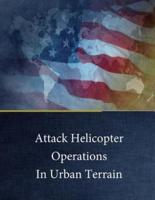 Attack Helicopter Operations in Urban Terrain