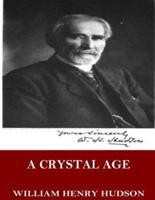 A Crystal Age