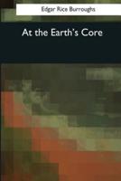 At the Earth's Core