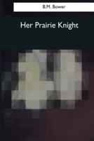 Her Prairie Knight