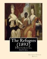 The Refugees (1893) By
