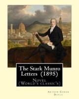The Stark Munro Letters (1895) By