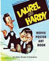 Laurel and Hardy Movie Poster Art Book