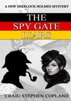 The Spy Gate Liars - Large Print