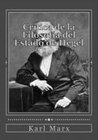 Crítica De La Filosofía Del Estado De Hegel