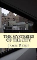 The Mysteries of the City