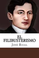 El Filibusterismo José Rizal