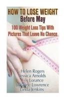 How to Lose Weight Before May