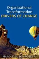 Organizational Transformation Drivers of Change