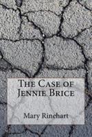 The Case of Jennie Brice