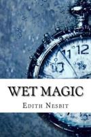 Wet Magic