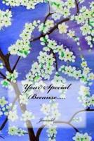 Your Special Because.....